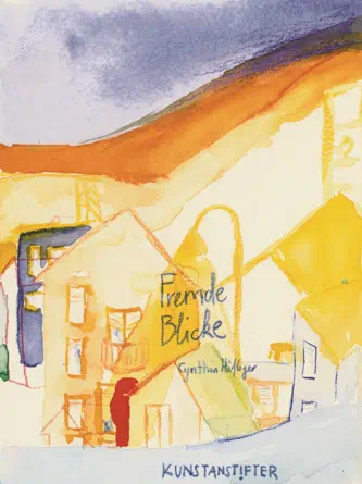 FREMDE BLICKE - Cynthia Häfliger
