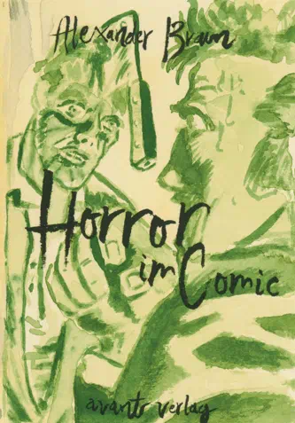 HORROR IM COMIC - Alexander Braun